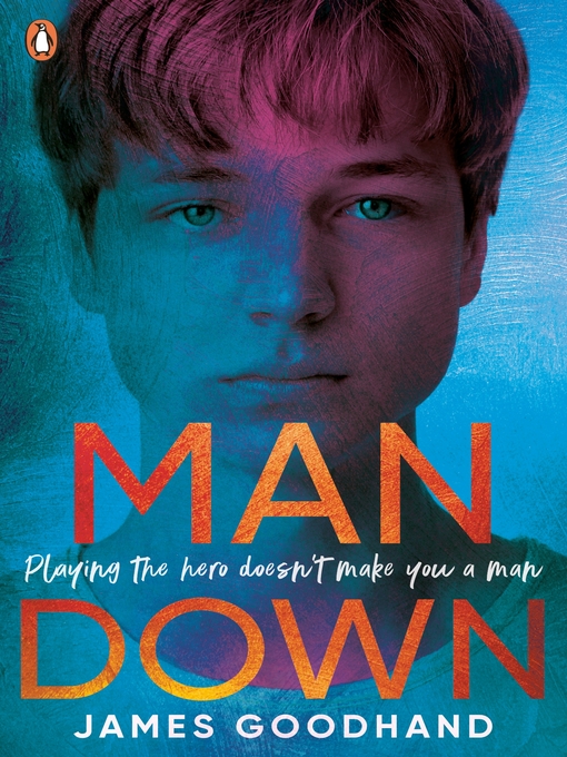 Title details for Man Down by James Goodhand - Available